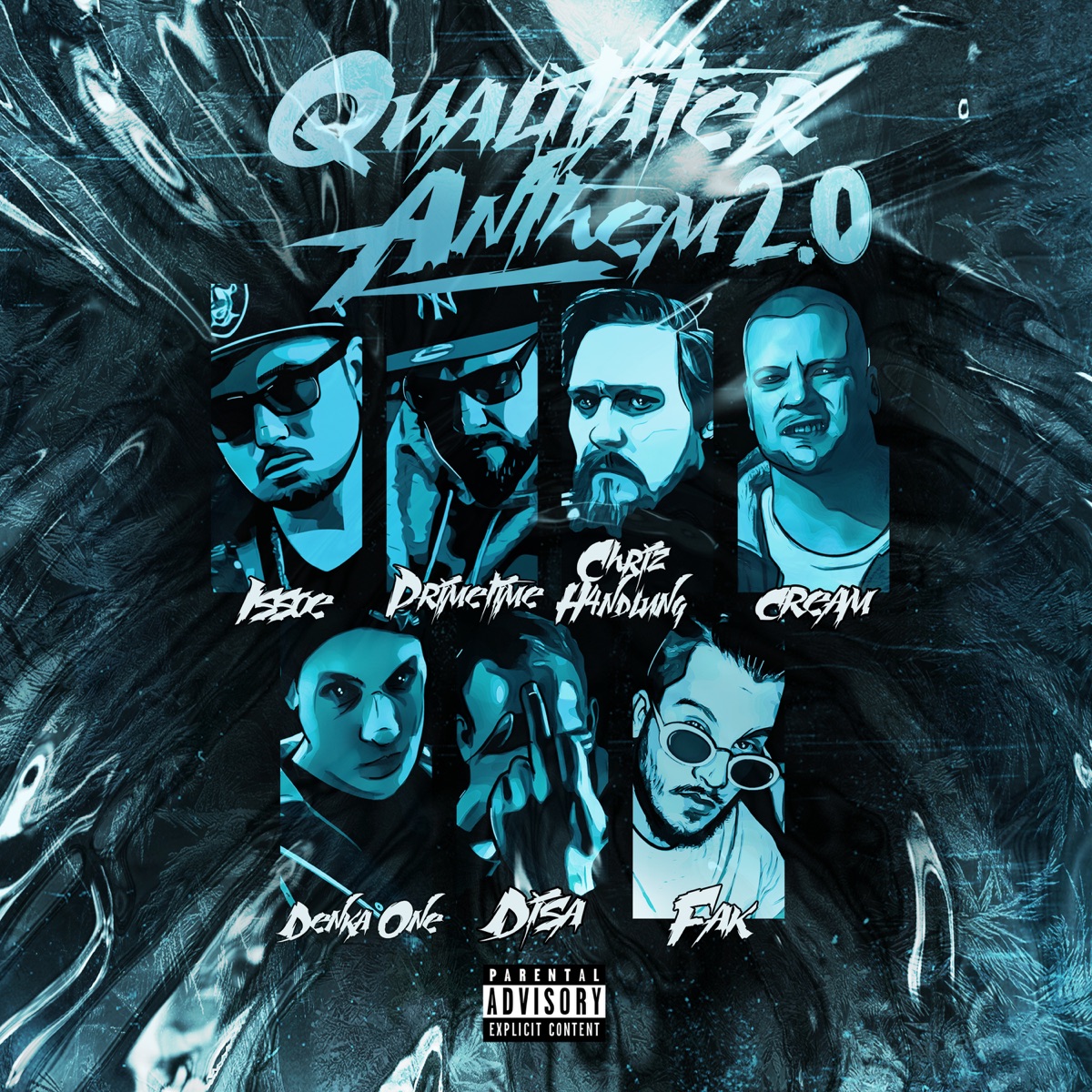 Qualitäter Anthem 2.0 (feat. Denka One, Cream, Disa & SOM 101) - Single by Issoe & DJ Primetime album cover