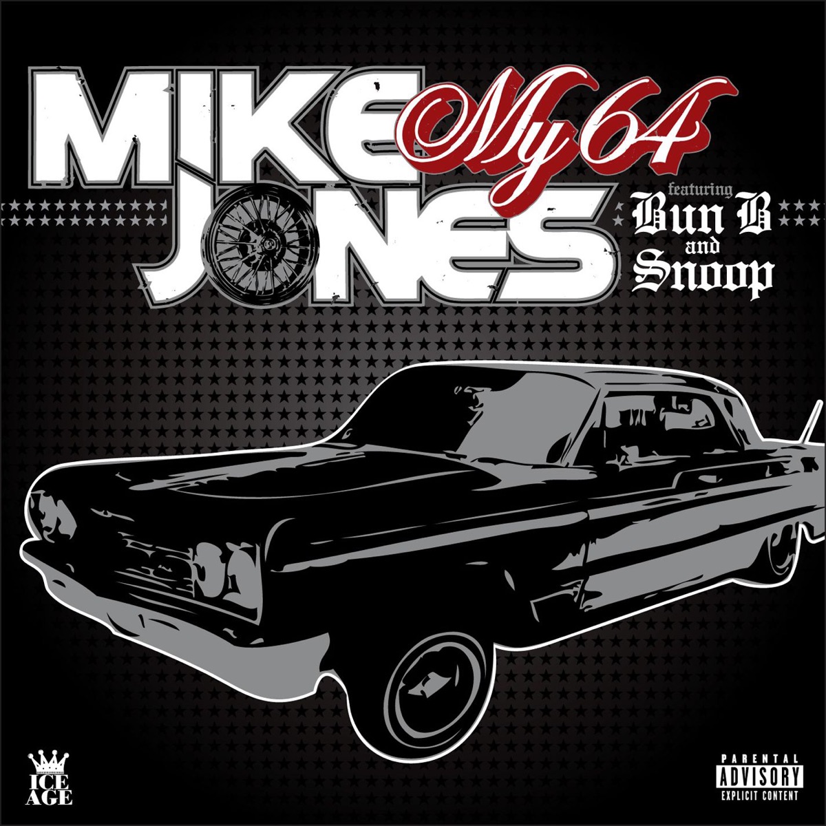 My 64 - EP (feat. Bun B & Snoop) by Mike Jones featuring Bun B & Snoop album cover