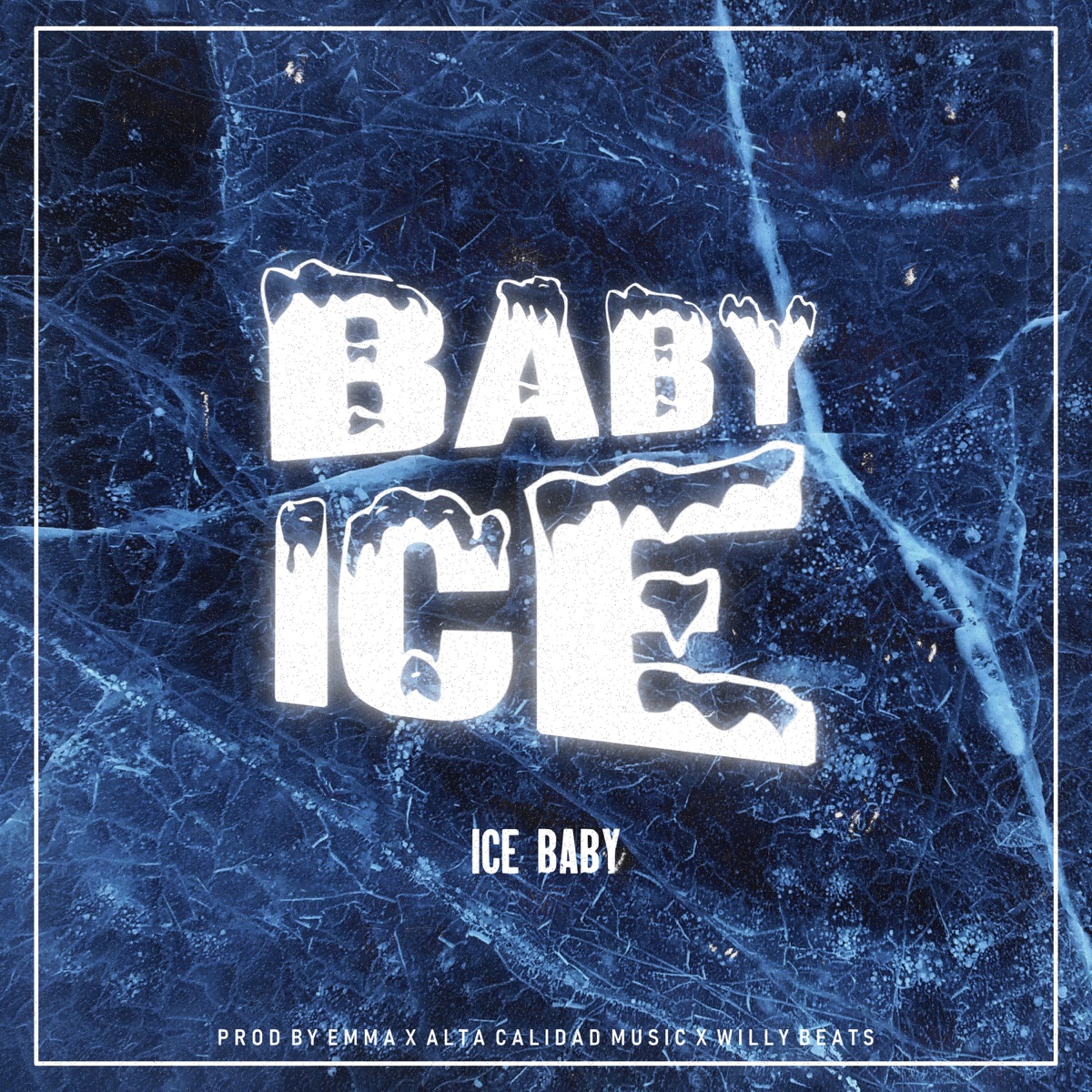 Baby Ice - Single by Ice Baby album cover
