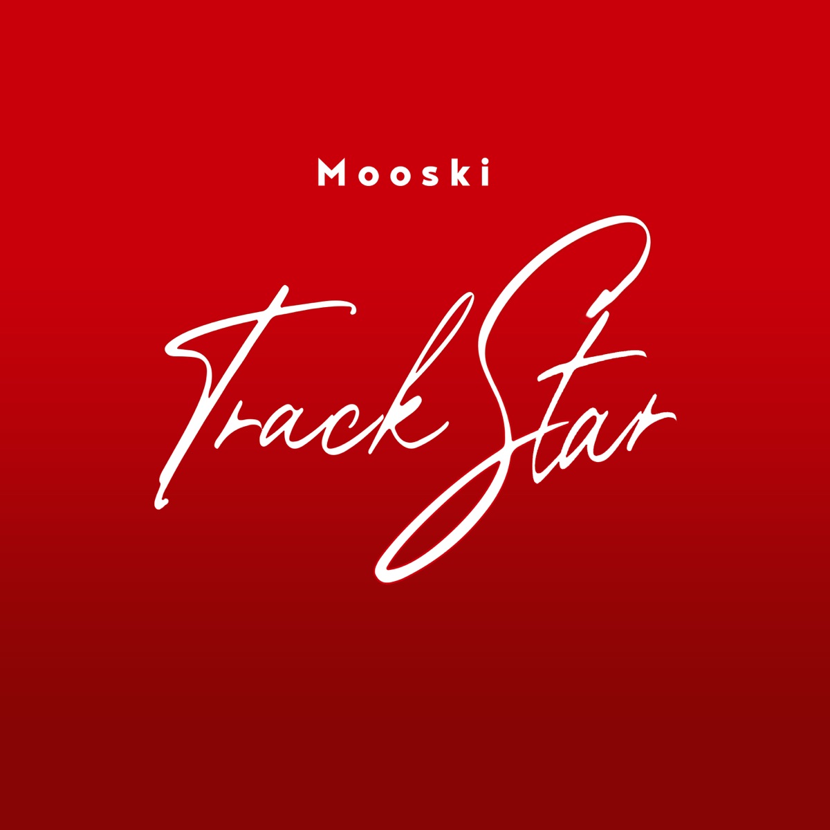 Track Star - Single by Mooski album cover