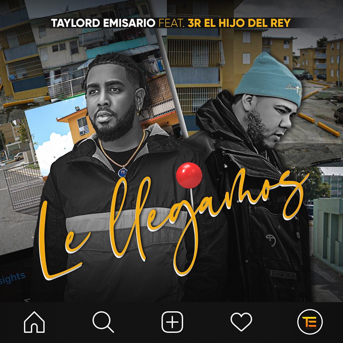 Le Llegamos (feat. 3R El Hijo Del Rey) - Single by Taylord Emisario album cover