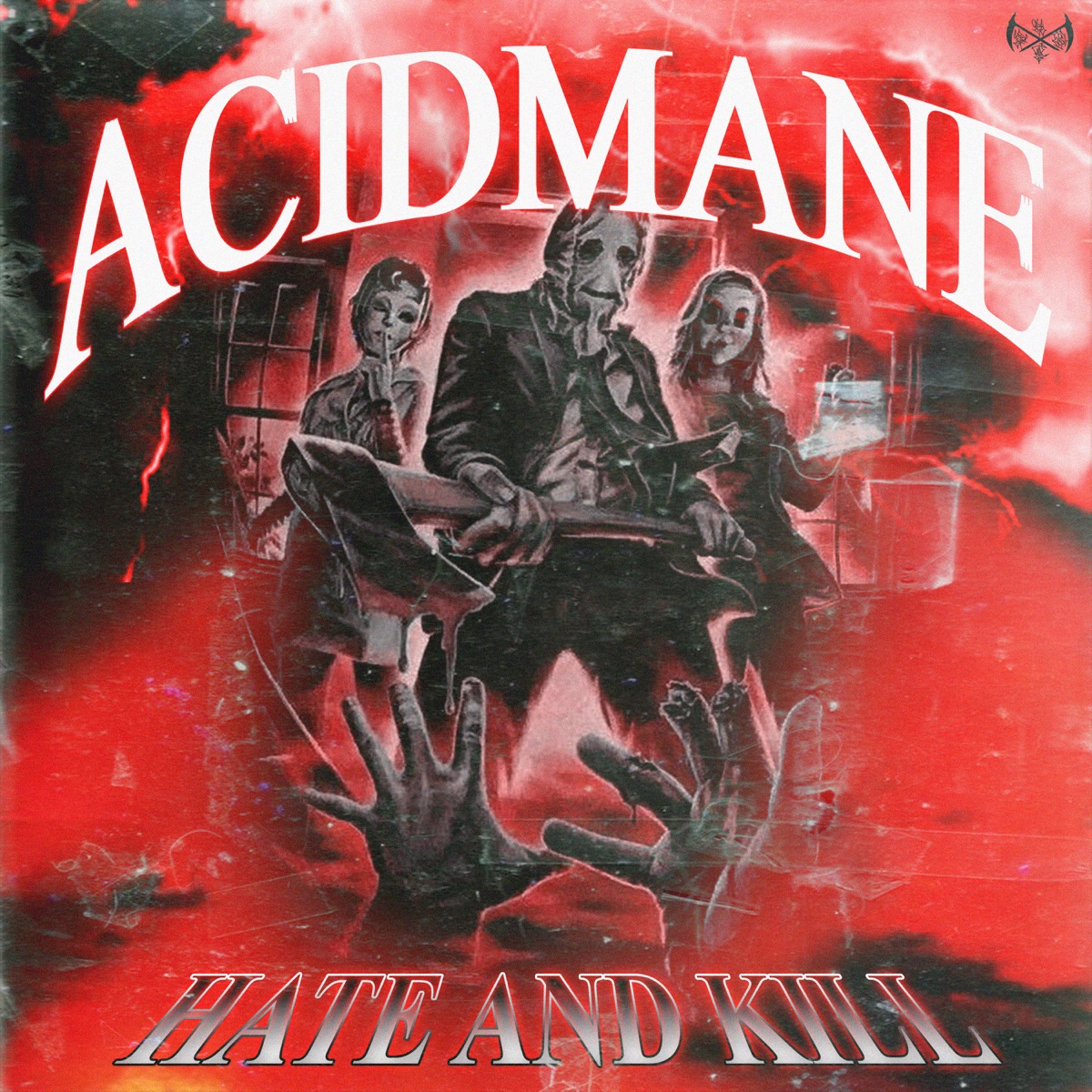 Hate and Kill - Single by ACIDMANE album cover