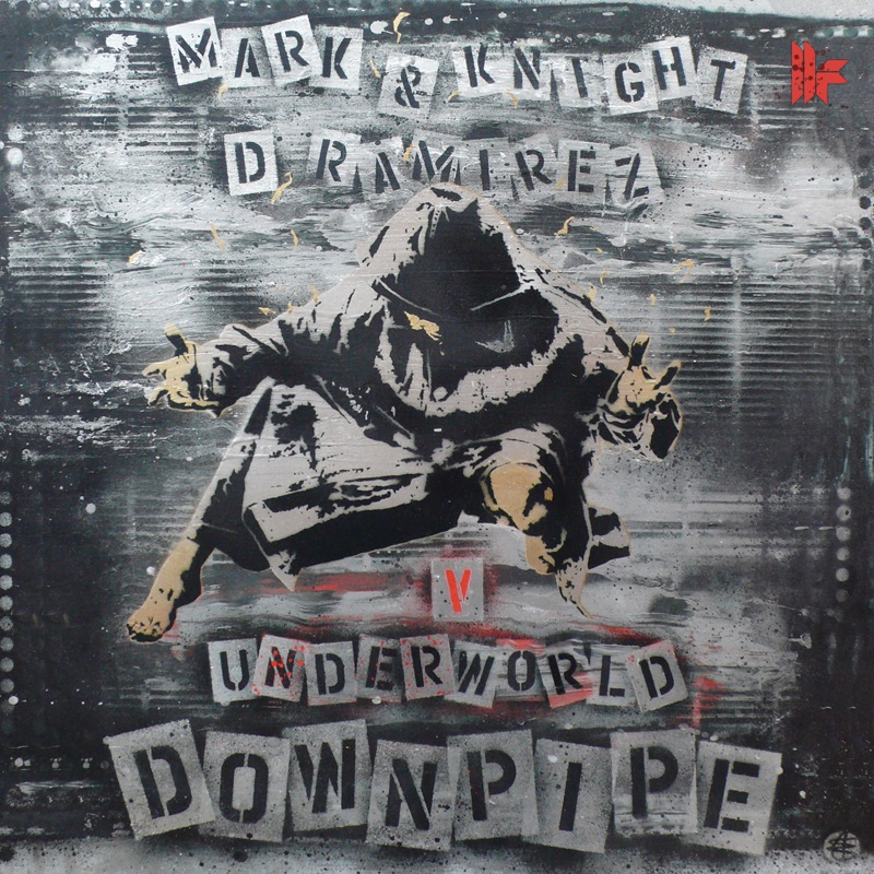 Downpipe by Mark Knight & D Ramirez vs. Underworld album cover