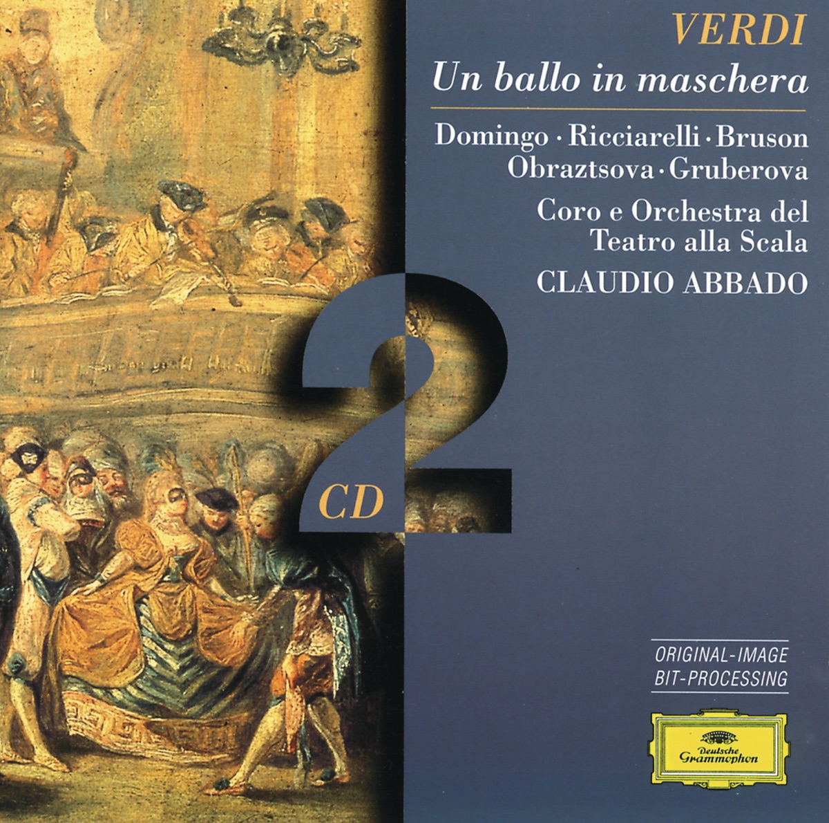 Verdi: Un Ballo in Maschera by Claudio Abbado, Plácido Domingo, Edita Gruberová, Elena Obraztsova, Katia Ricciarelli, Renato Bruson & Teatro Alla Scala Orchestra album cover