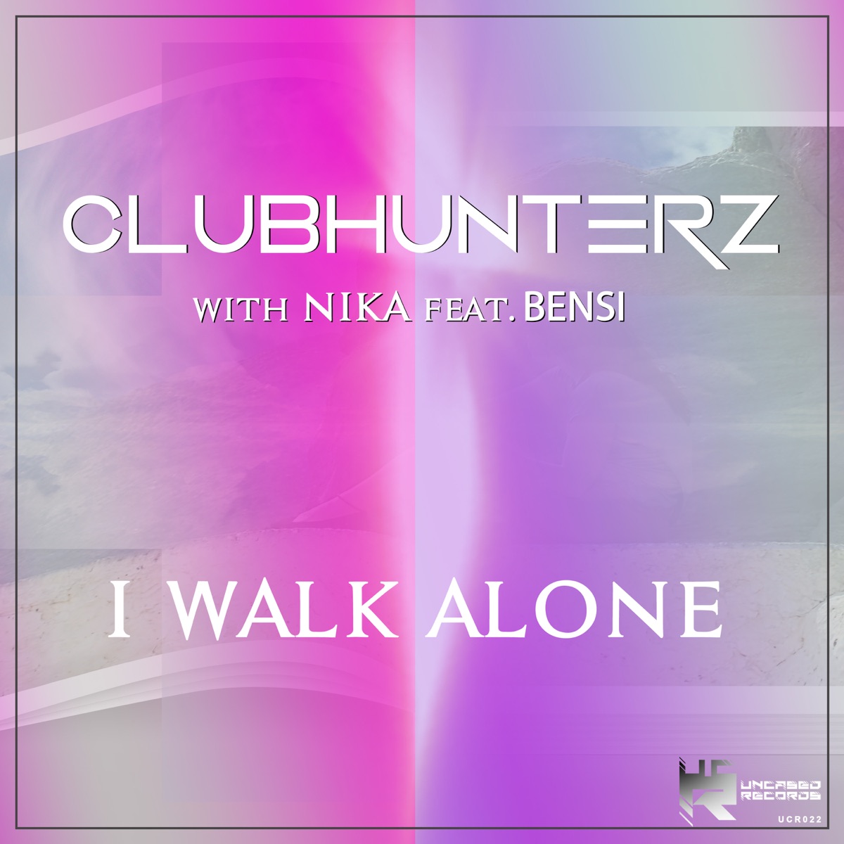 I Walk Alone (feat. Bensi) [with Nika] - Single by Clubhunterz album cover