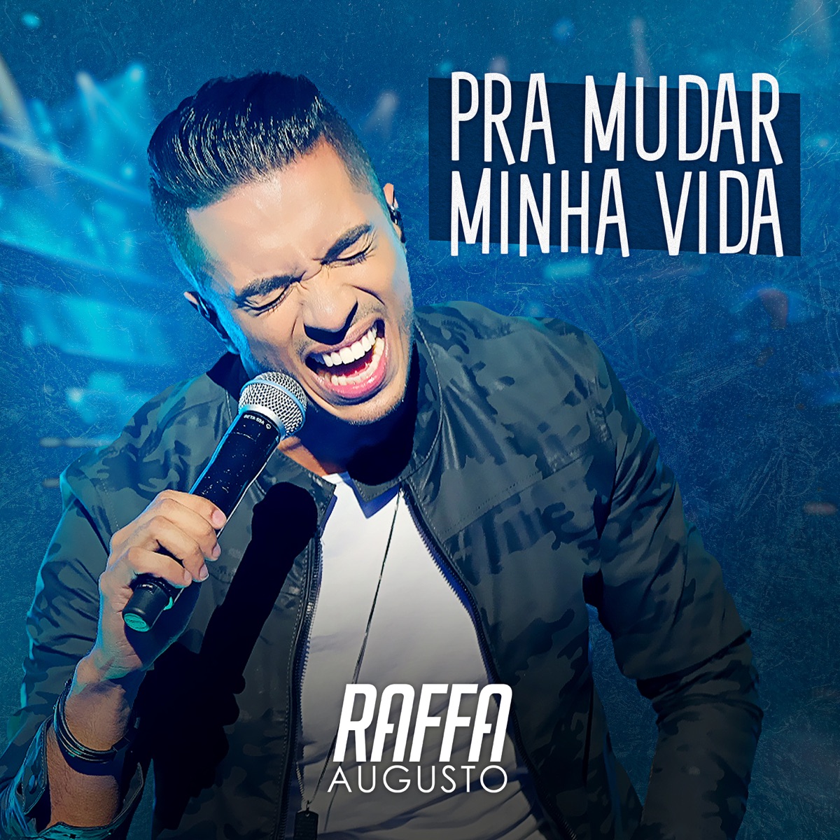 Pra Mudar Minha Vida (Ao Vivo) - Single by Raffa Augusto album cover