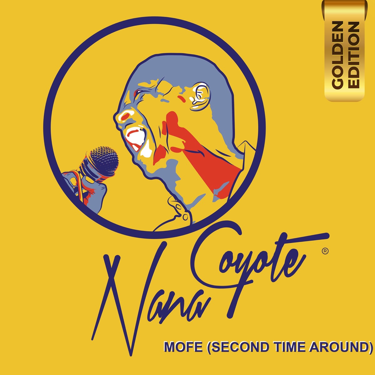 Mofe (Second Time Around) [Golden Edition] by Nana Coyote album cover