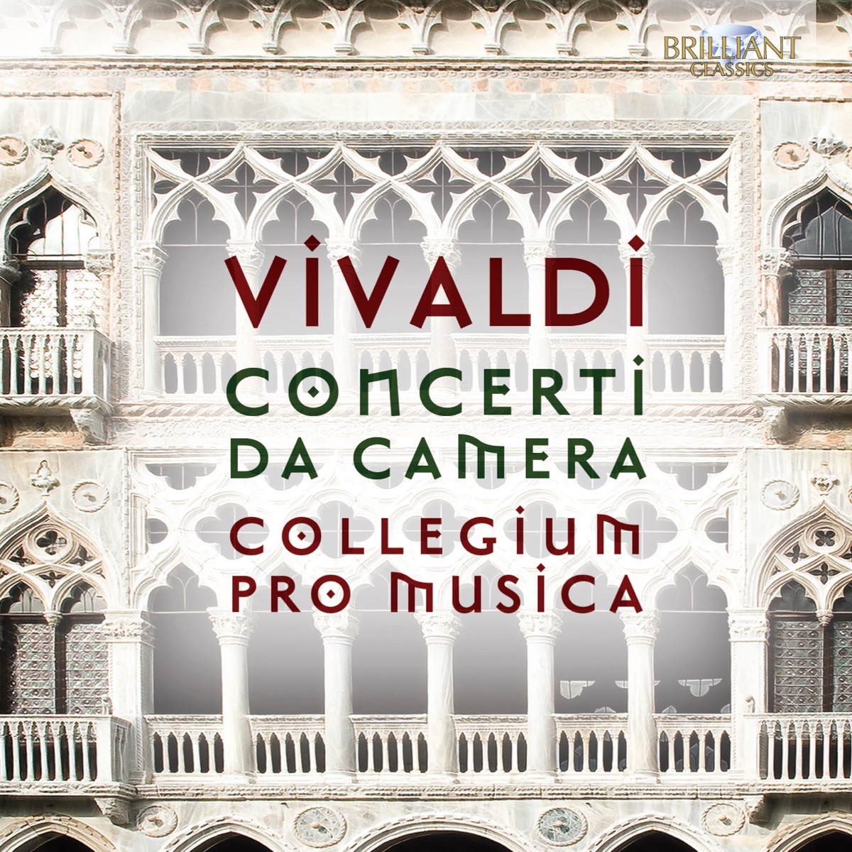 Vivaldi: Complete Chamber Concertos by Collegium Pro Musica album cover
