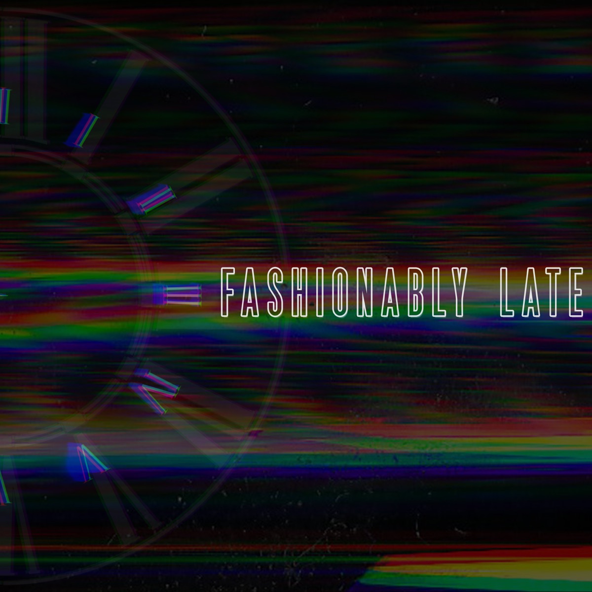 Fashionably Late - Single by Bdice album cover