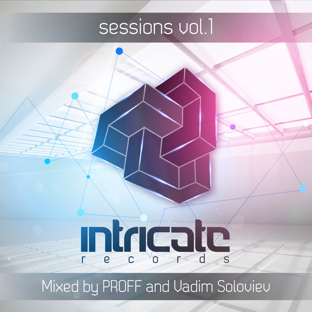 Intricate Sessions, Vol. 1 by Vadim Soloviev & PROFF album cover
