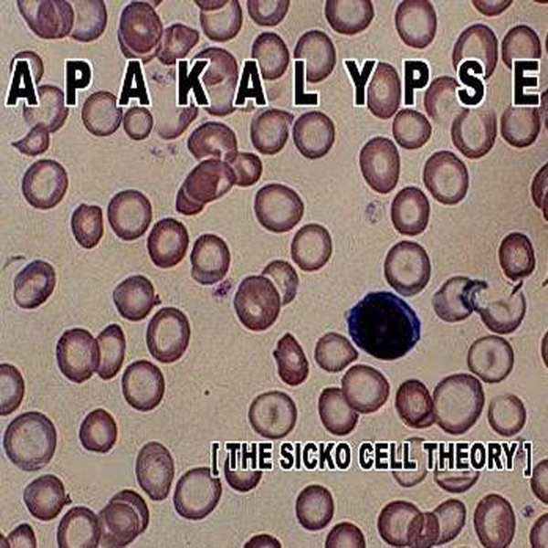 The Sicko Cell Theory by Apakalypse album cover