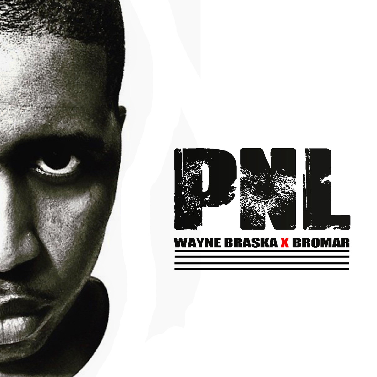 Pnl (feat. Bromar) - Single by Wayne Braska album cover