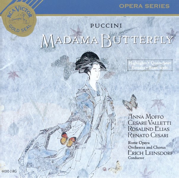 Madame Butterfly (Highlights) by Erich Leinsdorf, Anna Moffo, Cesare Valletti, Renato Cesari, Coro del Teatro dell'Opera di Roma, Orchestra of the Rome Opera House & Rosalind Elias album cover