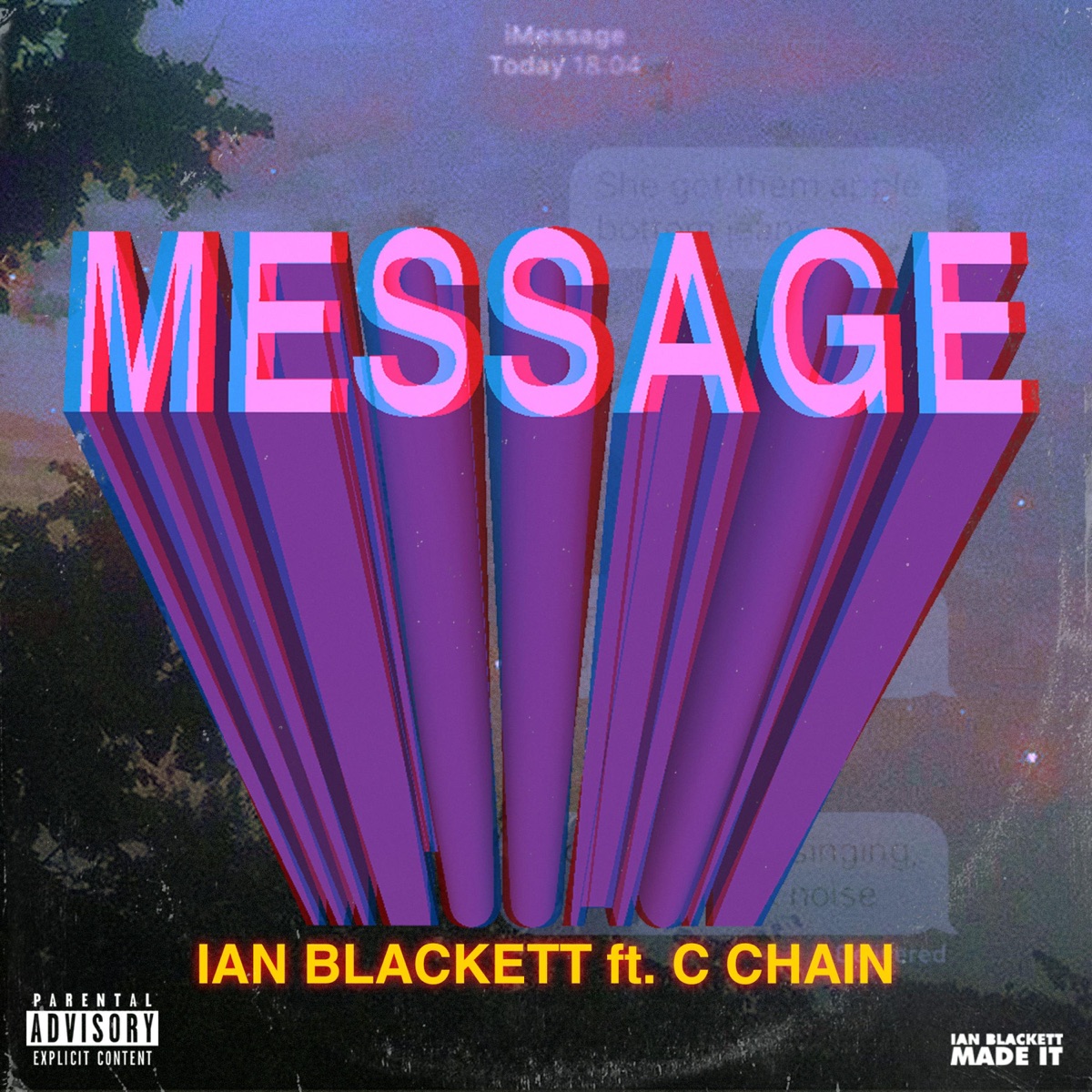 Message (feat. C Chain) - Single by Ian Blackett album cover
