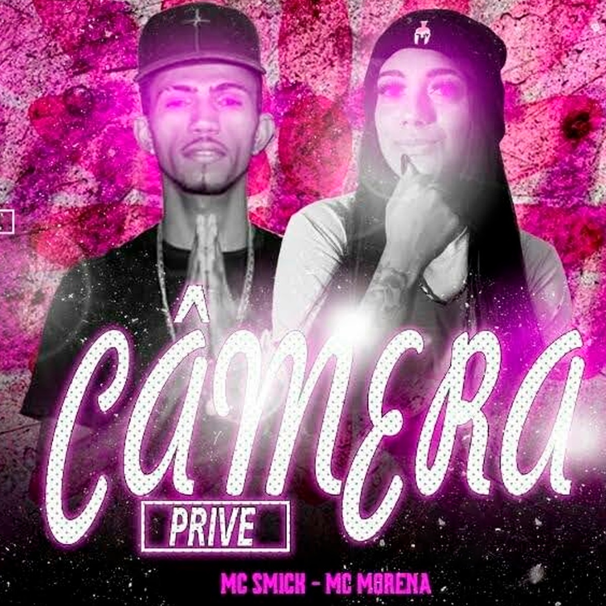 Câmera Prive (feat. Mc Morena) [Brega Funk] - Single by Mc Smick album cover