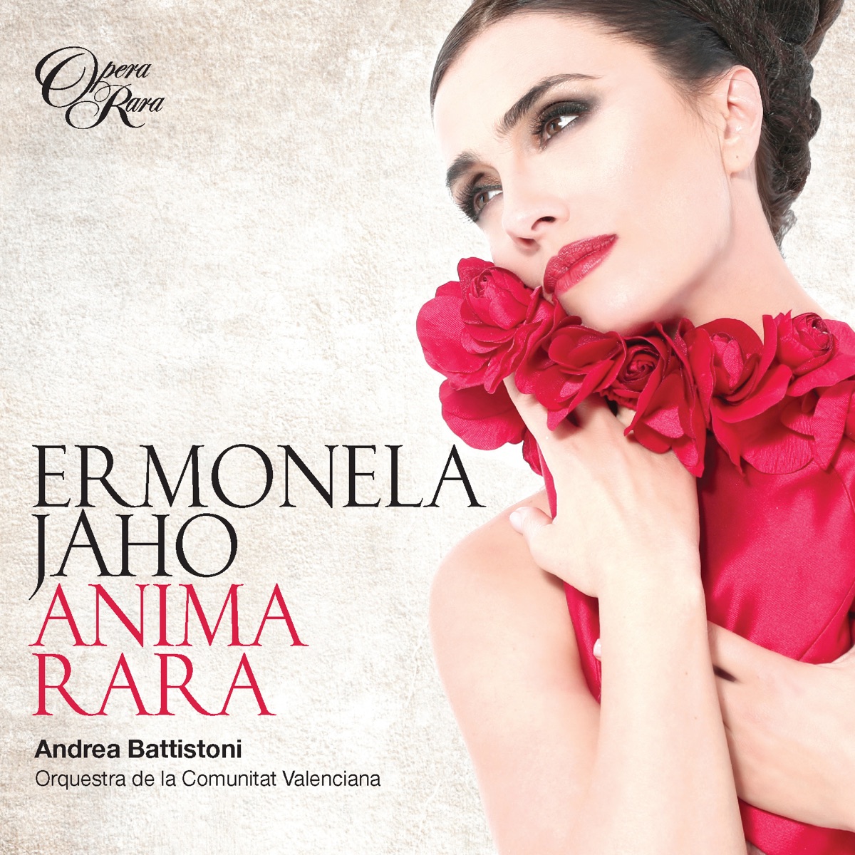 Anima Rara by Ermonela Jaho, Orquestra de la Comunitat Valenciana & Andrea Battistoni album cover
