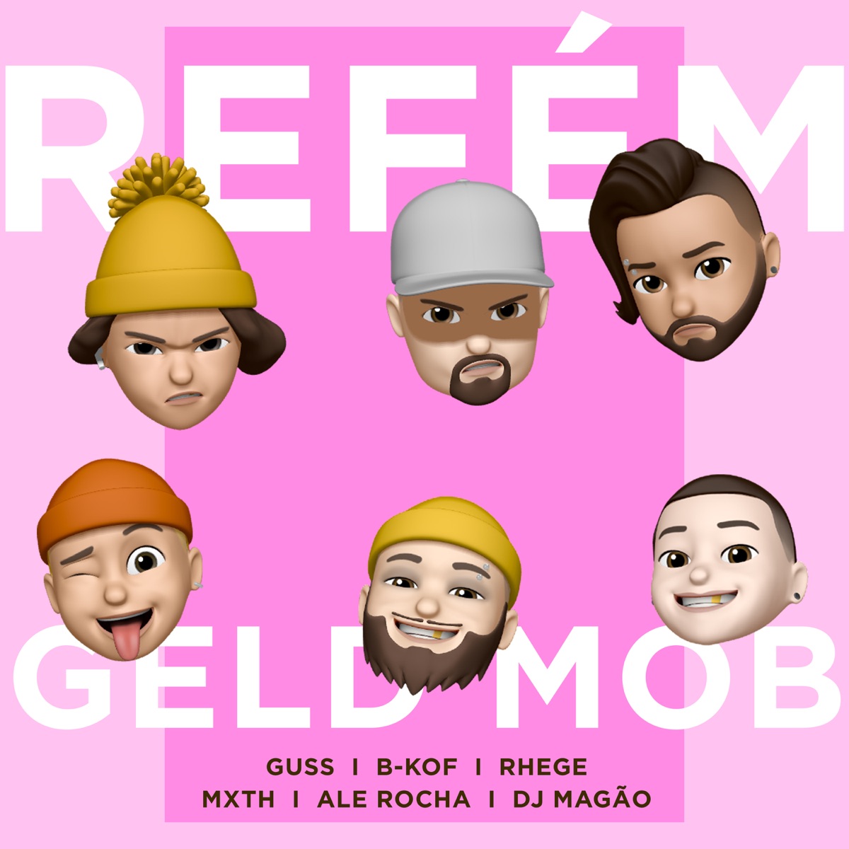 Refém - Single by Geld Mob, Mxth, Rhege, B-Kof, Ale Rocha, Guss Mc & Dj Magão album cover