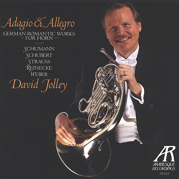 German Romantic Works for Horn - Schumann, Schubert, Strauss, Reinecke & Weber by David Jolley, Sarah Rothenberg, Erie Mills & Stephen Taylor album cover