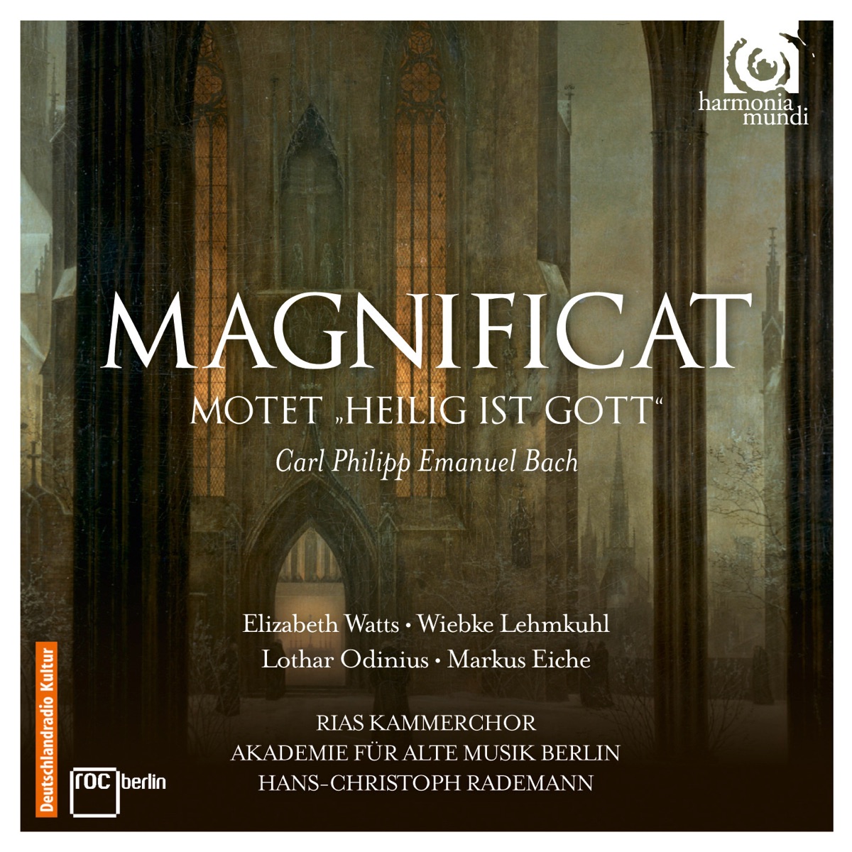 C.P.E. Bach: Magnificat, Wq. 215 by RIAS Kammerchor, Akademie für Alte Musik Berlin & Hans-Christoph Rademann album cover