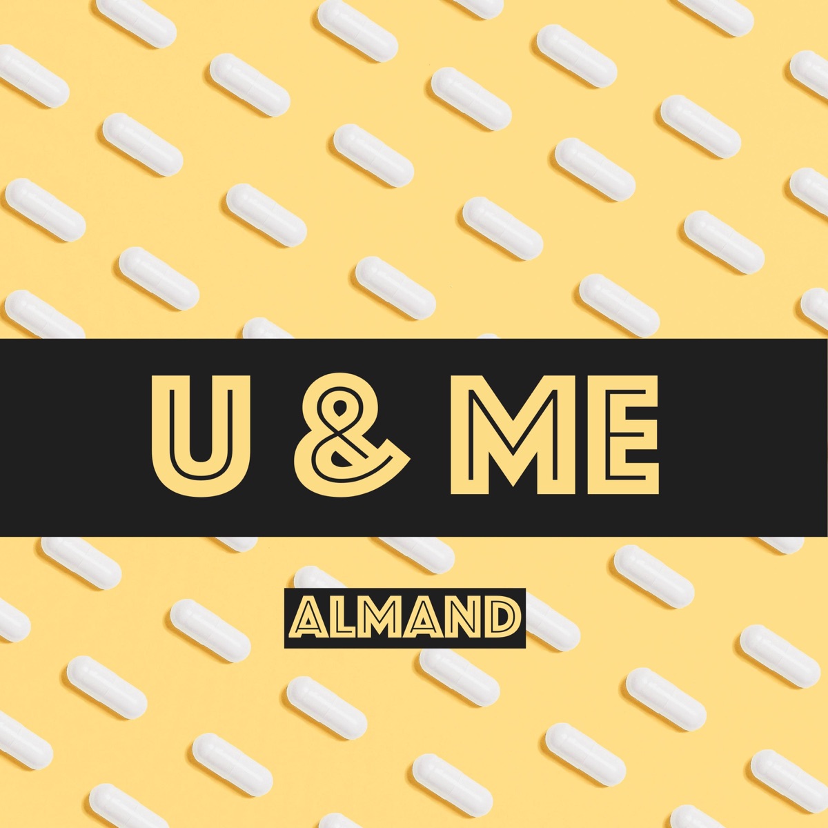 U & Me (feat. Shelby) - Single by Almand album cover