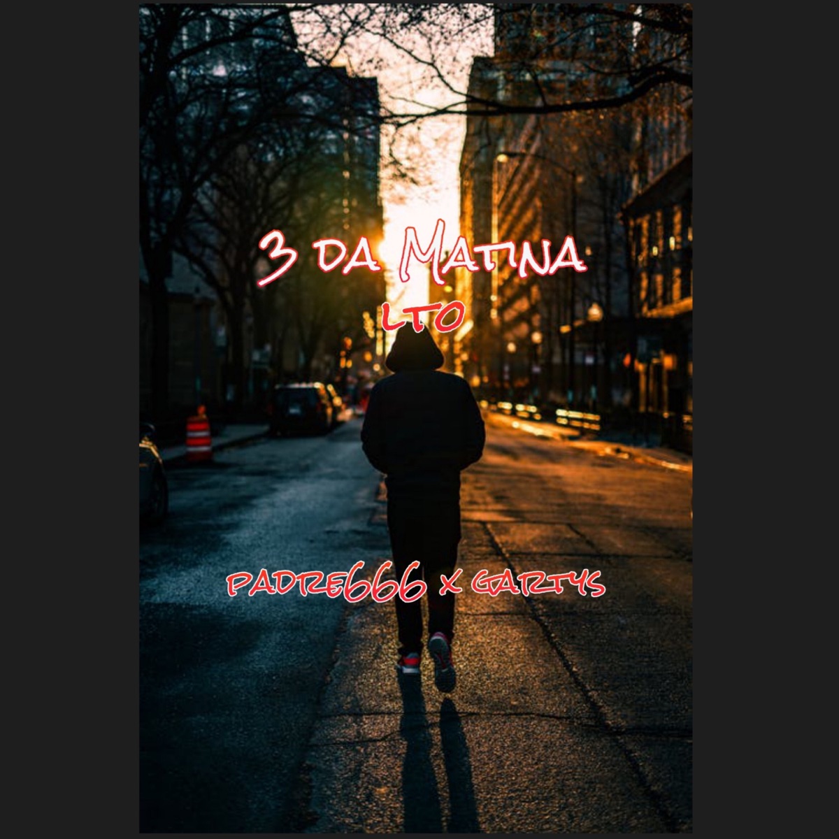 3 da Matina - Single by Padre 666, Gartys & Doctor L album cover