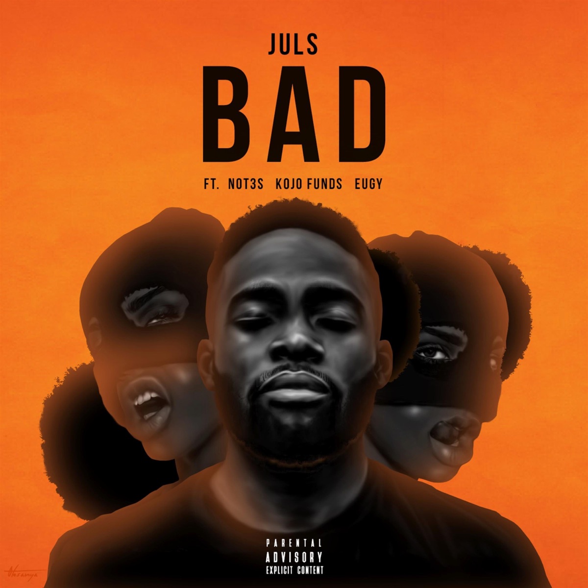Bad (feat. Not3s, Kojo Funds & Eugy) - Single by Juls album cover