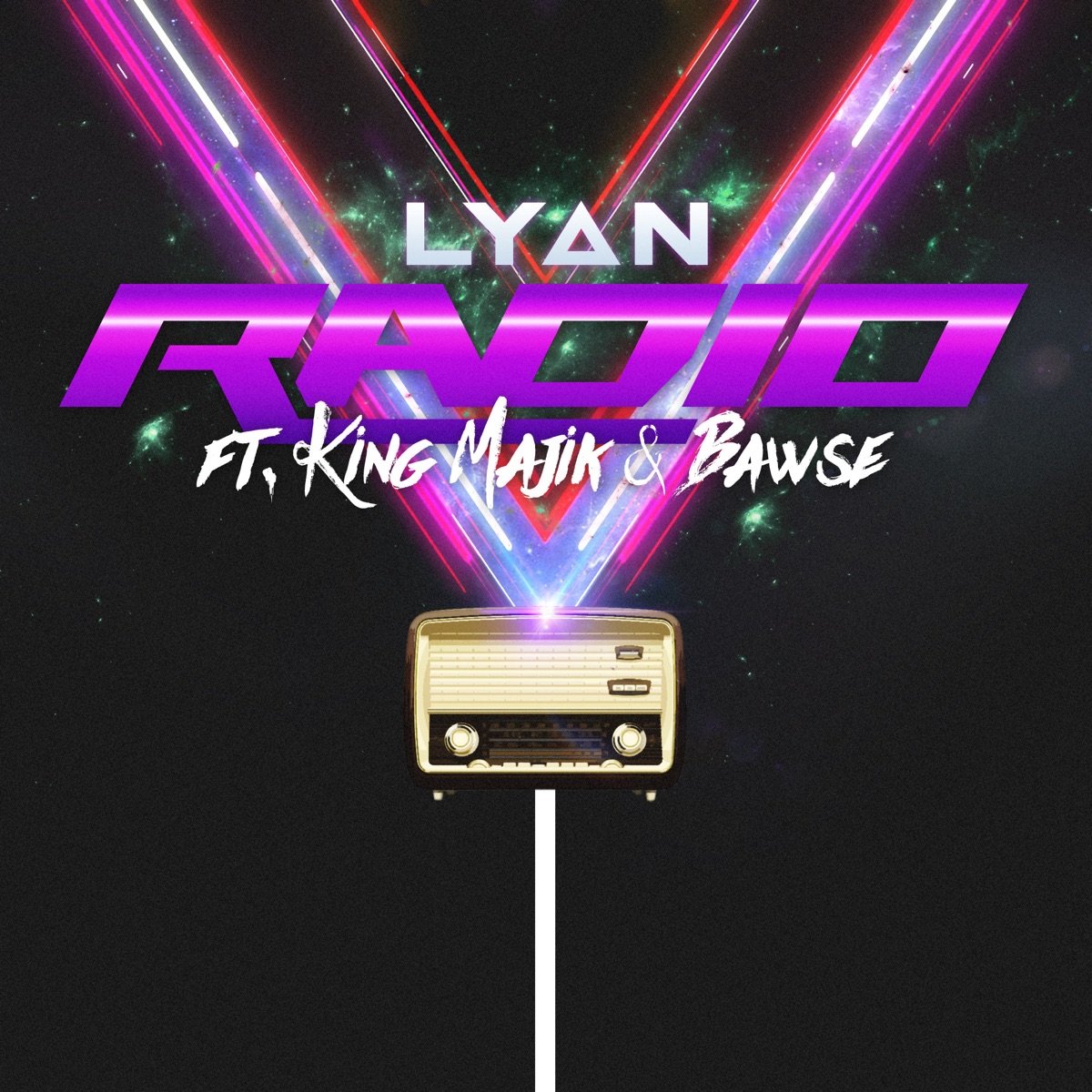 Radio (feat. King Majik & Bawse) - Single by DJ LYAN album cover