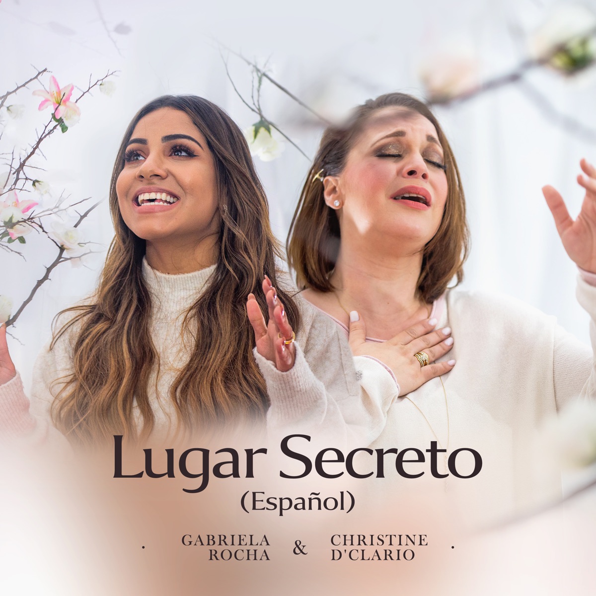 Lugar Secreto (Español) - Single by Gabriela Rocha & Christine D'Clario album cover