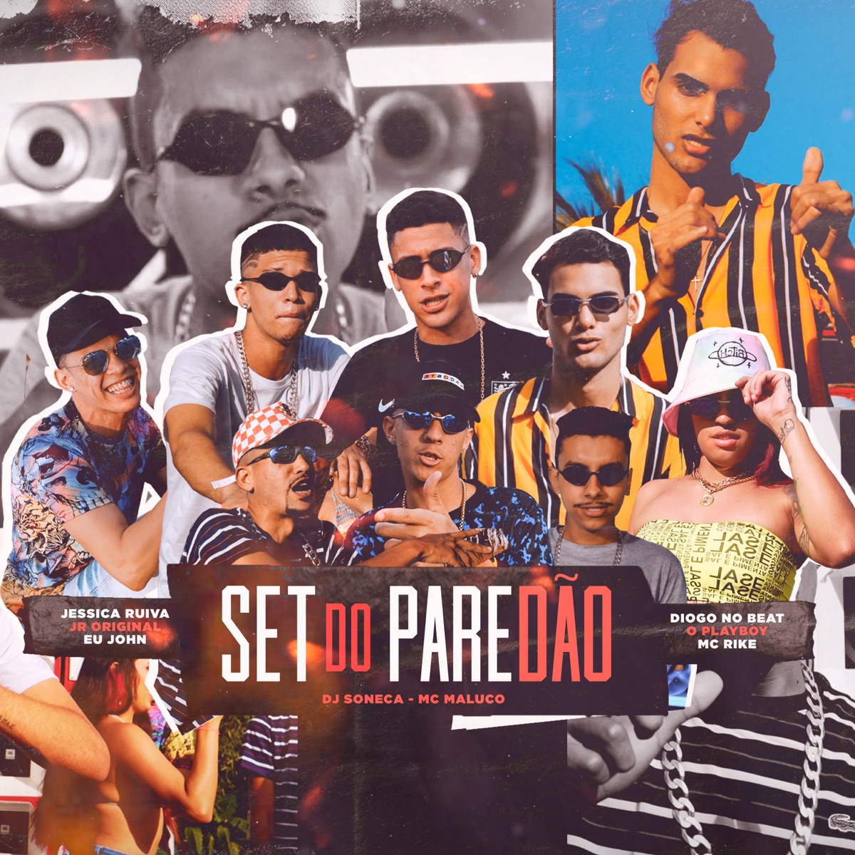 Set do Paredão (feat. Jr Original, Mc Rike, DJ Soneca & Eu John) - Single by O Playboy, MC Maluco, Jéssica Ruiva & Diogo no Beat album cover