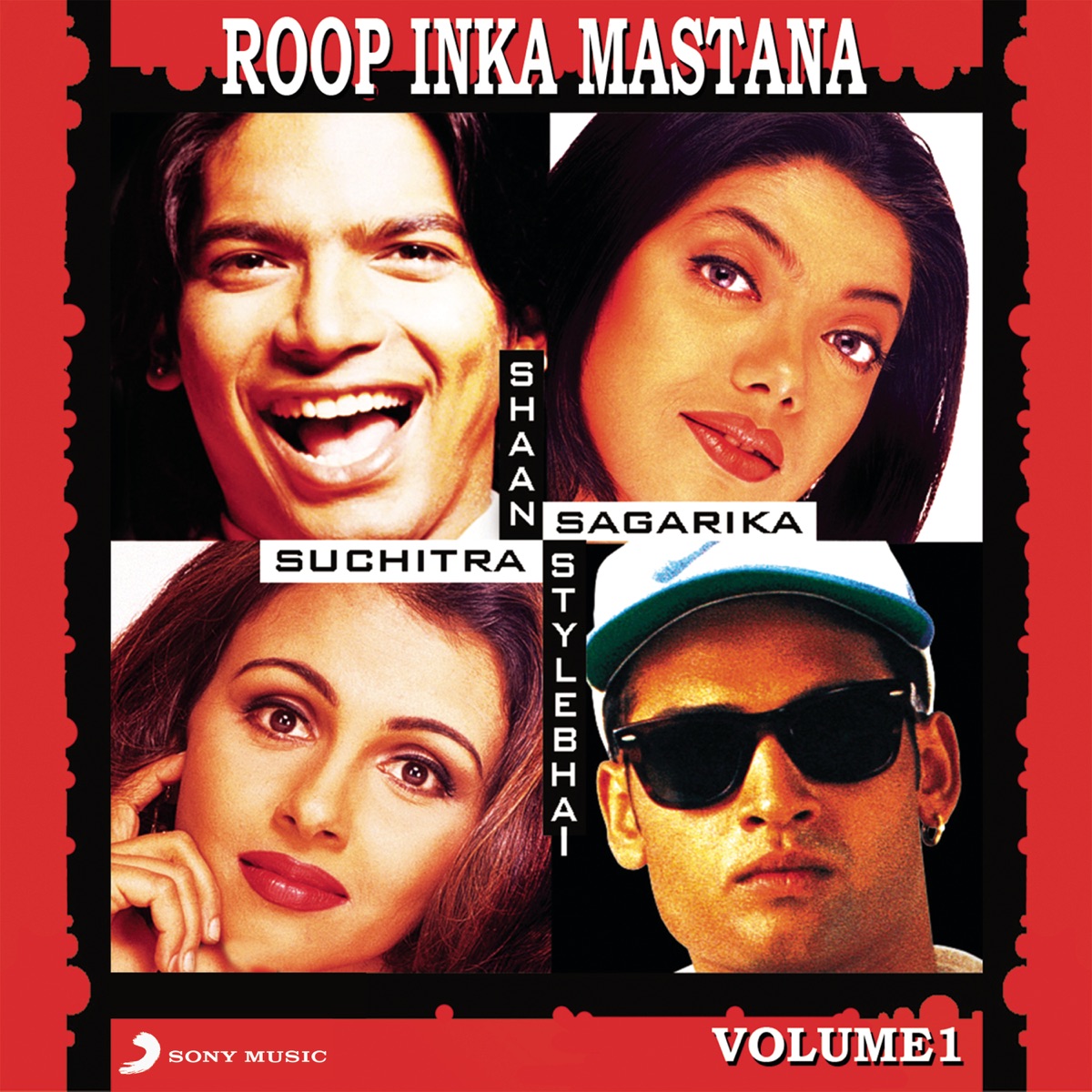 Roop Inka Mastana, Vol. 1 by Shaan, Sagarika, Suchitra & Style Bhai album cover