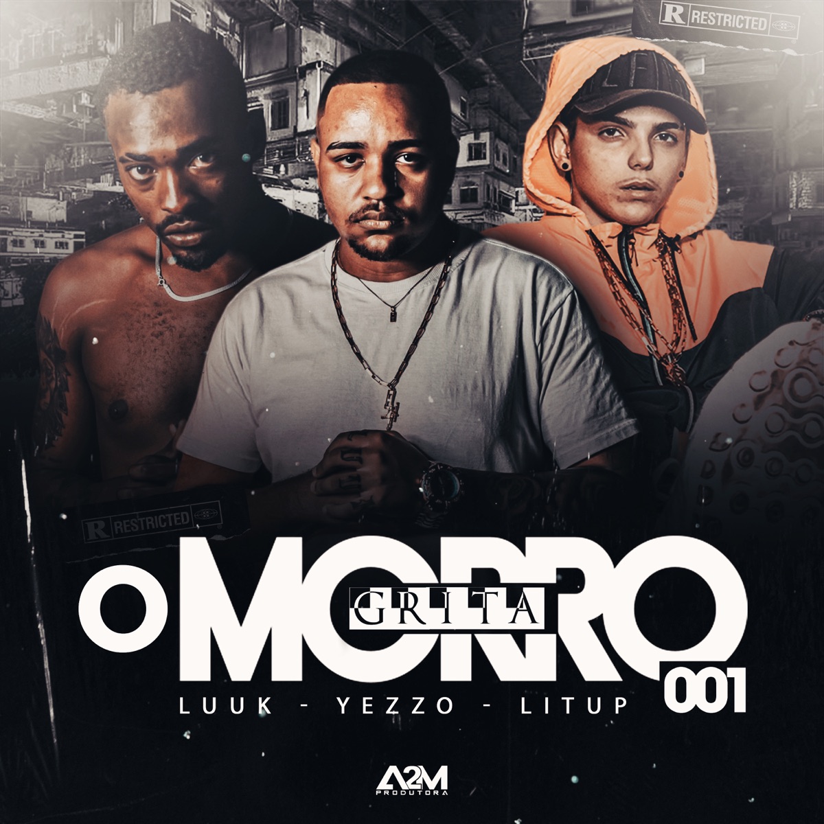 O Morro Grita 001 - Single by YEZZO, LUUK & Lit Up album cover