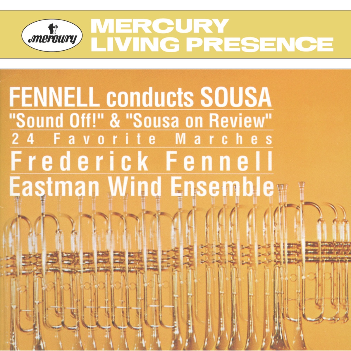 Sousa Marches by Eastman Wind Ensemble & Frederick Fennell album cover