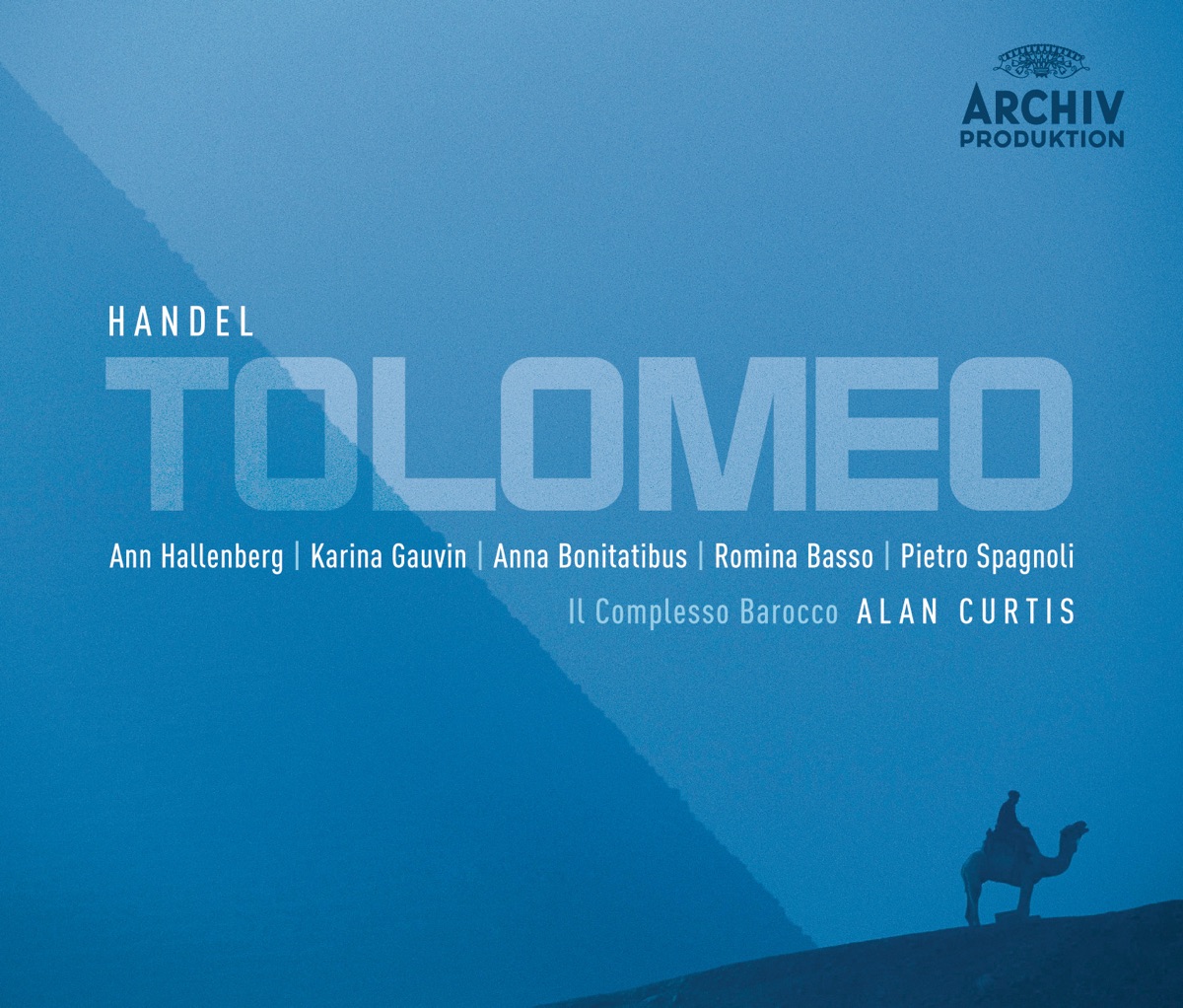 Handel: Tolomeo by Ann Hallenberg, Karina Gauvin, Anna Bonitatibus, Romina Basso, Pietro Spagnoli, Il Complesso Barocco & Alan Curtis album cover