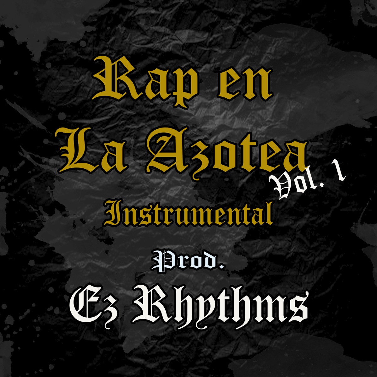 Rap En La Azotea, Vol.1 (Instrumental) - Single by Ez Rhythms album cover