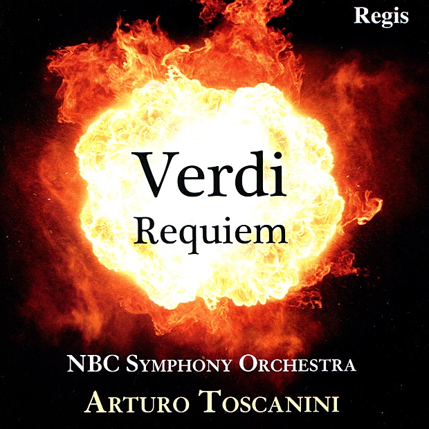 Verdi: Requiem by NBC Symphony Orchestra, Arturo Toscanini, Herva Nelli, Fedora Barbieri, Giuseppe di Stefano, Cesare Siepi & Robert Shaw Chorale album cover