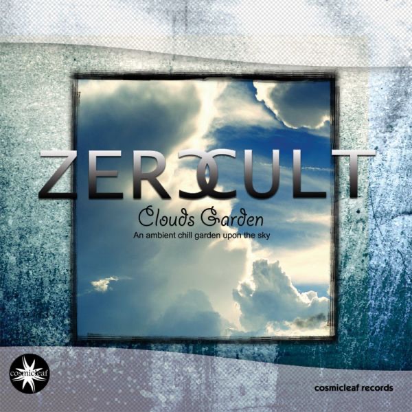Clouds Garden by Zero Cult album cover