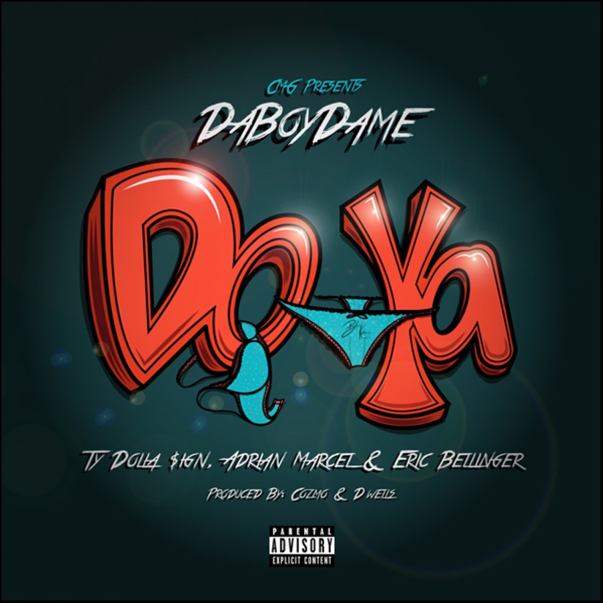 Do Ya (feat. Ty Dolla $ign, Adrian Marcel & Eric Bellinger) - Single by DaBoyDame album cover
