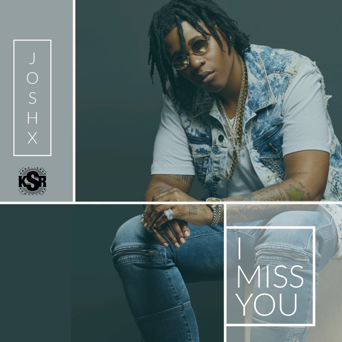 I Miss You - Single by Josh X album cover