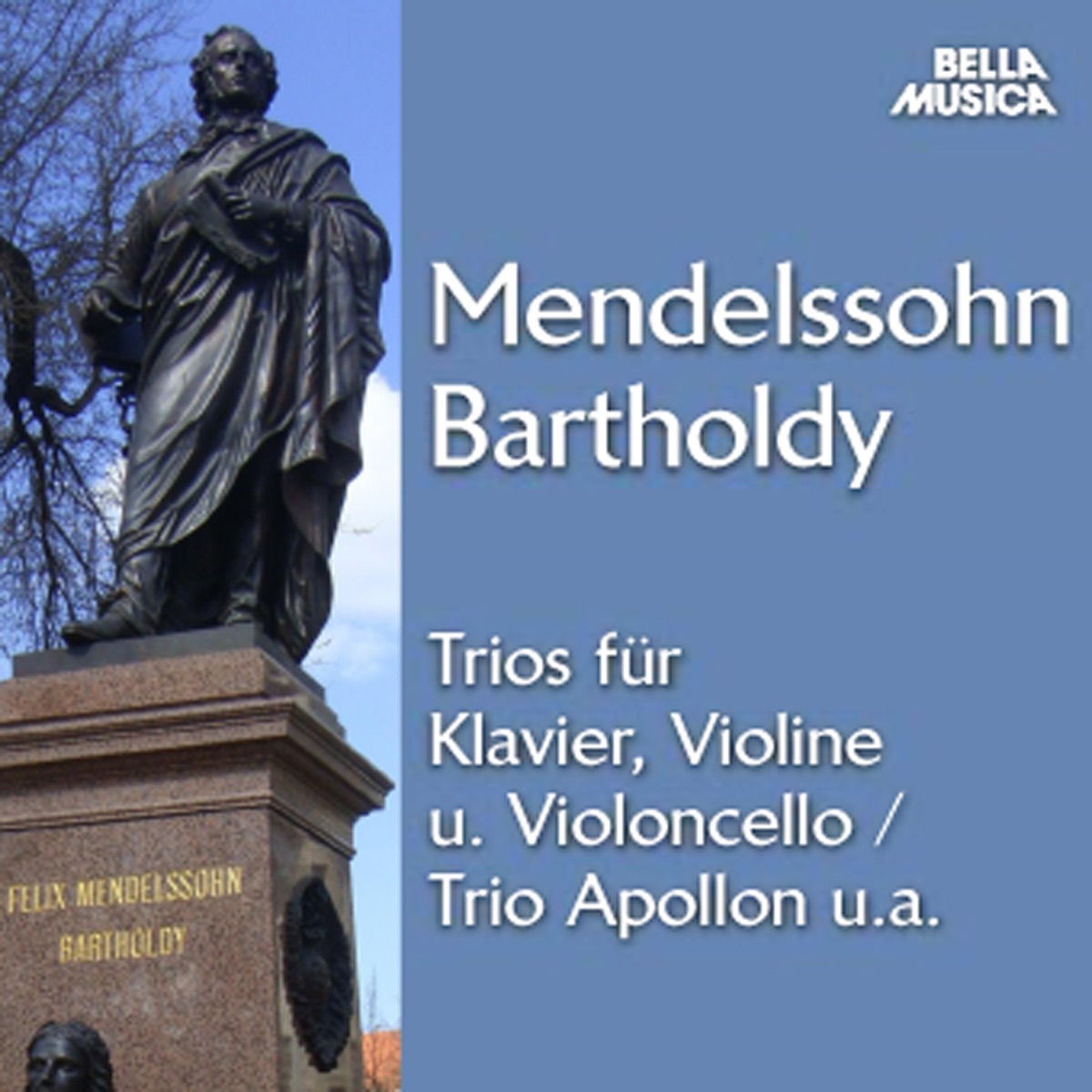 Mendelssohn: Trios für Klavier, Violine und Violoncello by Fortepianotrio Florestan & Trio Apollon album cover