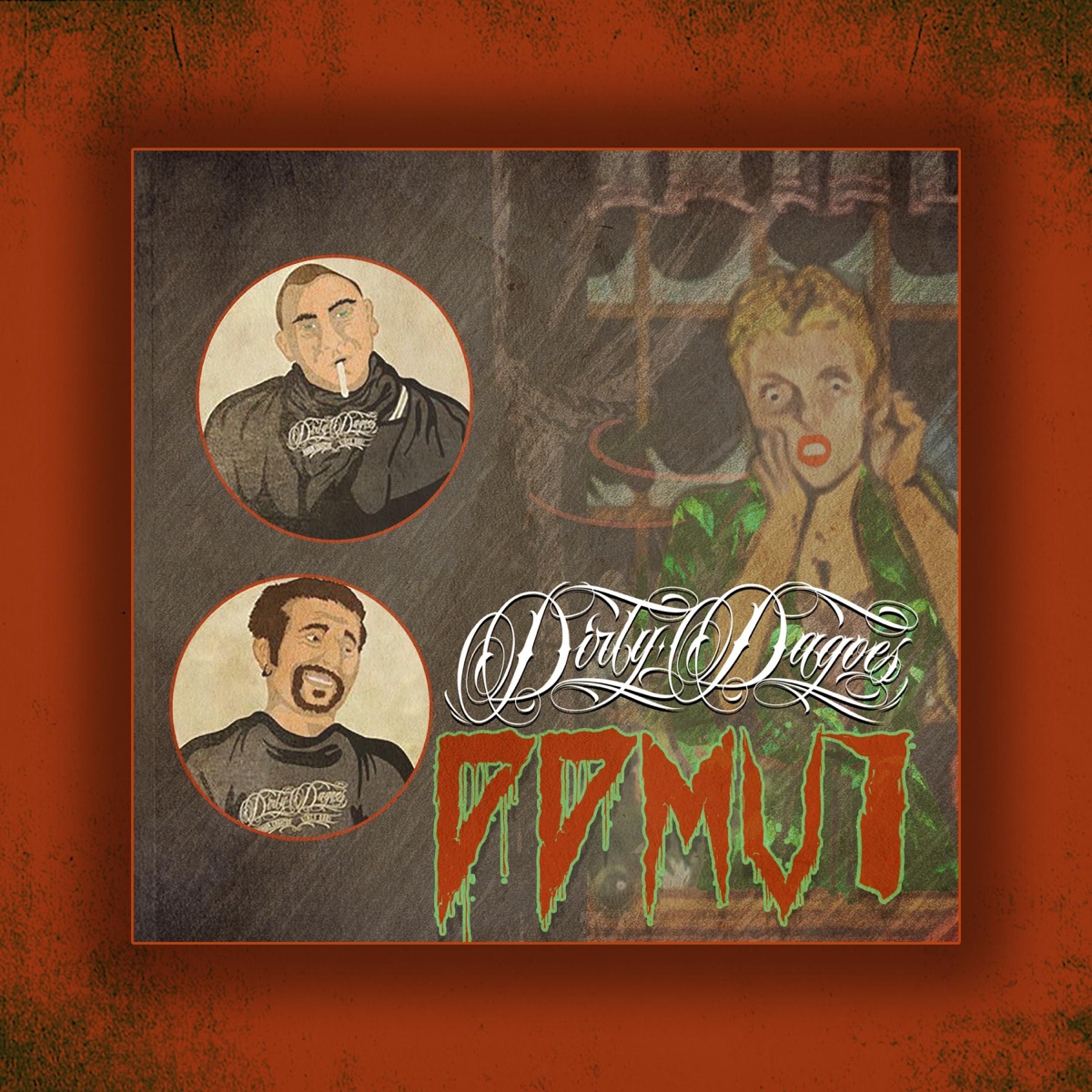 DDMV1 by Dirty Dagoes album cover