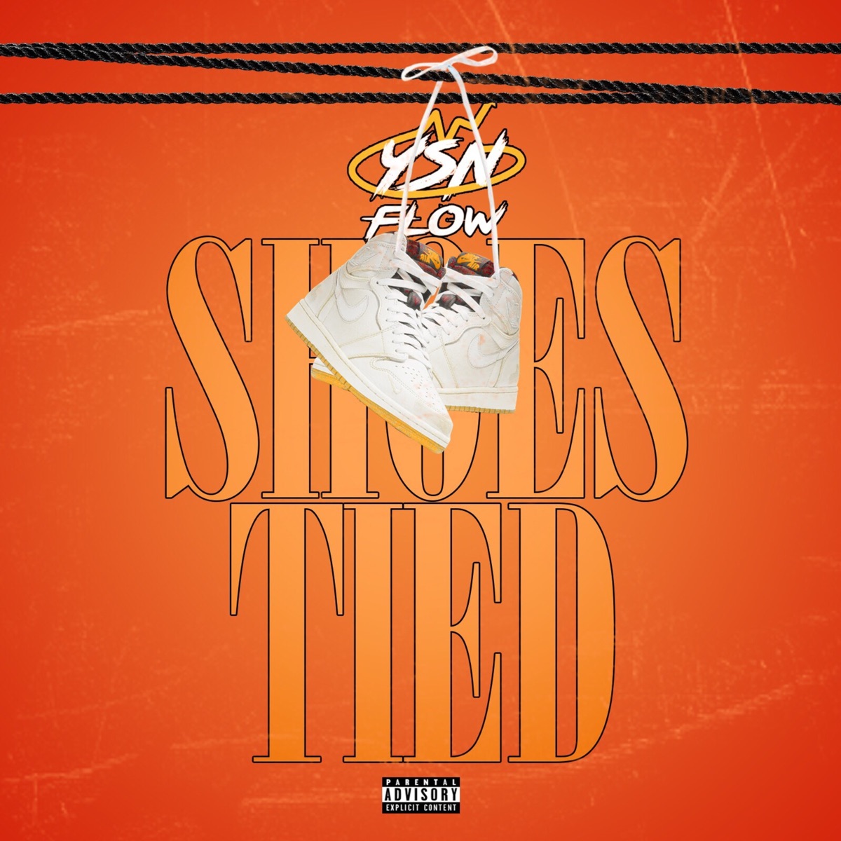 Shoes Tied - Single by YSN Flow album cover