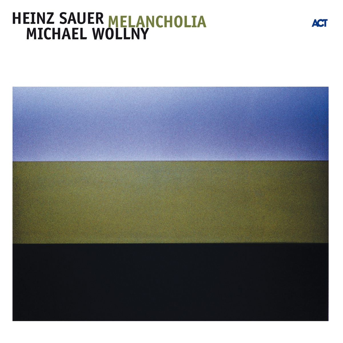 Melancholia by Heinz Sauer & Michael Wollny album cover