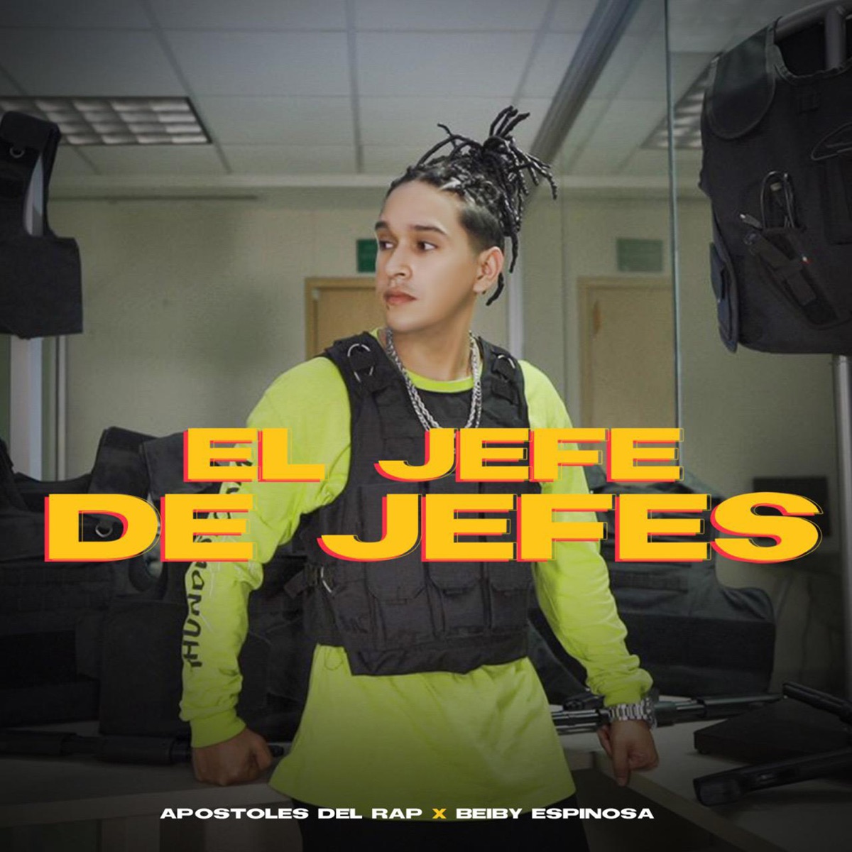 El Jefe De Jefes - Single by Apostoles del Rap & Beiby Espinosa album cover