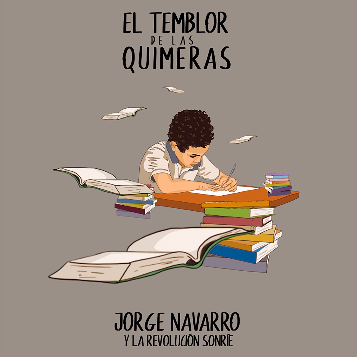 El Temblor de las Quimeras (feat. La Revolución Sonríe) - EP by Jorge Navarro album cover