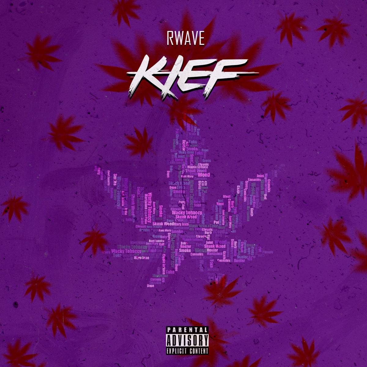 Kief - Single by RWave album cover