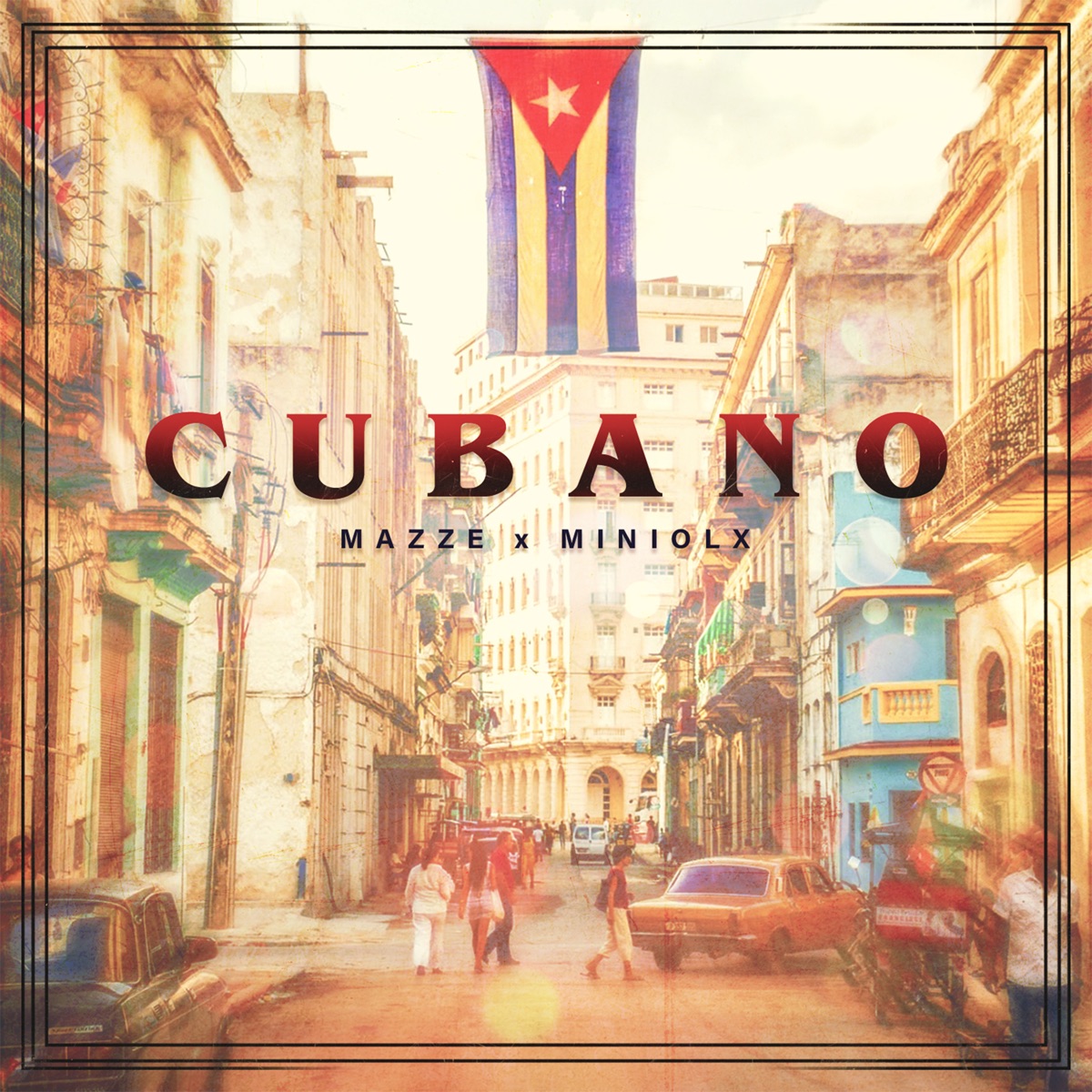 Cubano - Single by Mazze & Minio LX album cover