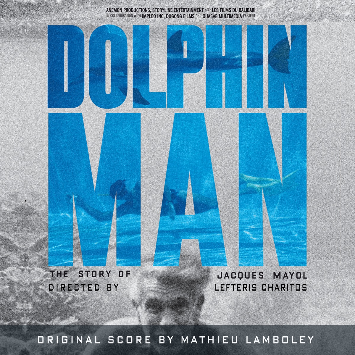 Dolphin Man (Original Motion Picture Soundtrack) by Mathieu Lamboley album cover