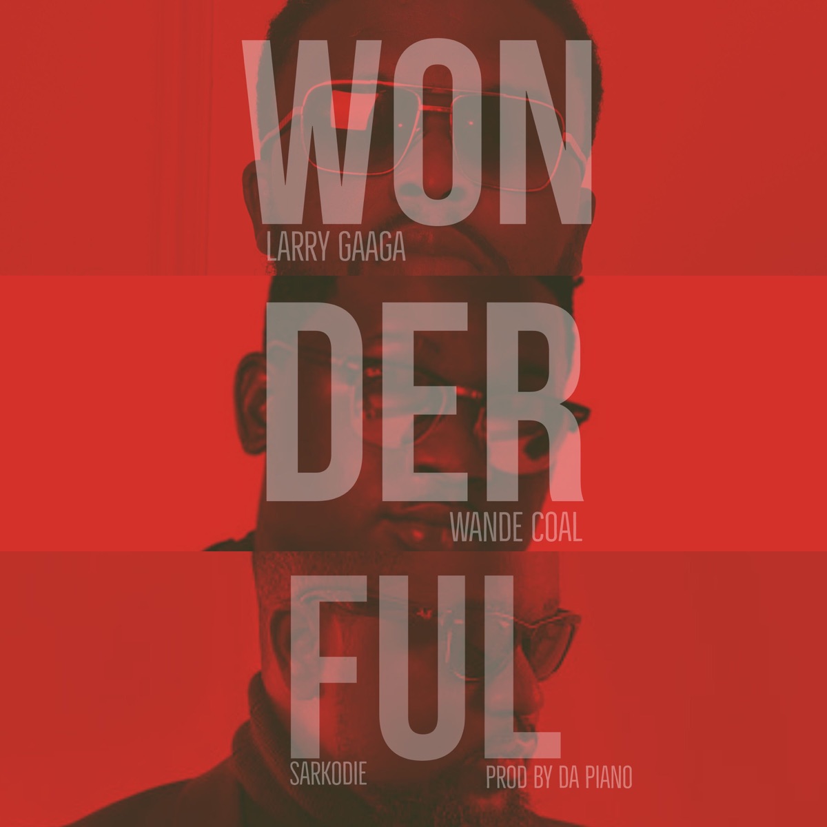 Wonderful (feat. Wande Coal & Sarkodie) - Single by Larry Gaaga album cover