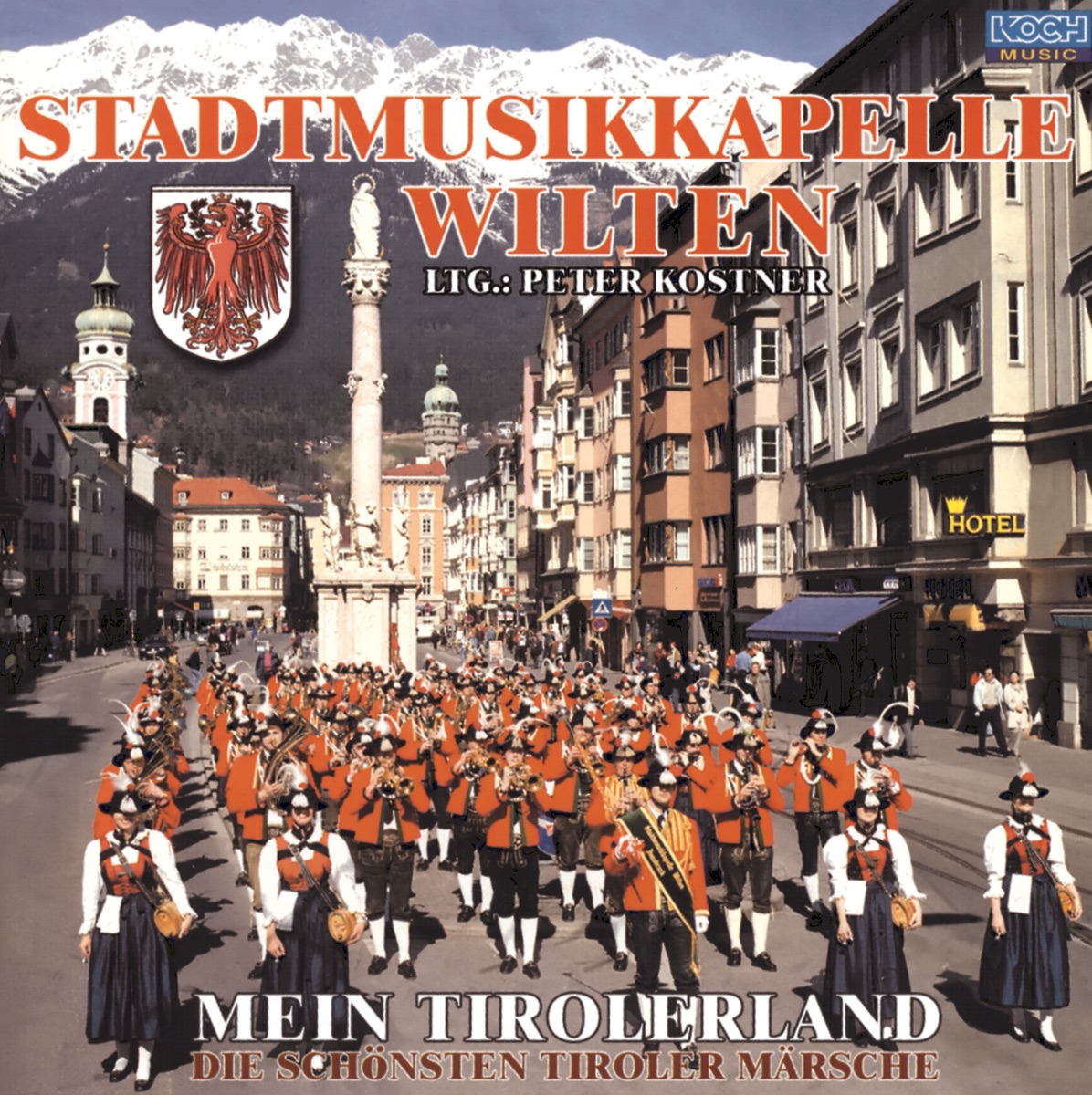 Mein Tirolerland by Stadtmusikkapelle Wilten album cover