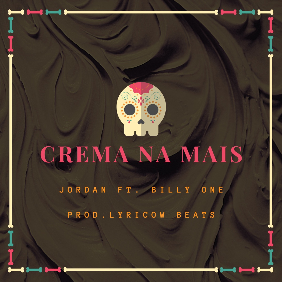 Crema Na Mais (feat. BillyOne) - Single by Jordan album cover